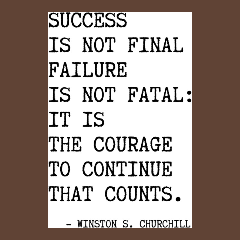 Churchill's Quote T-Shirt by toufieenteksd | Artistshot