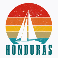 Honduras Vintage Sailing Boat Sailor Souvenir T-shirt | Artistshot