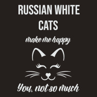 Hot Trend Russian White Make Me Happy You Not So Much Tank Top | Artistshot