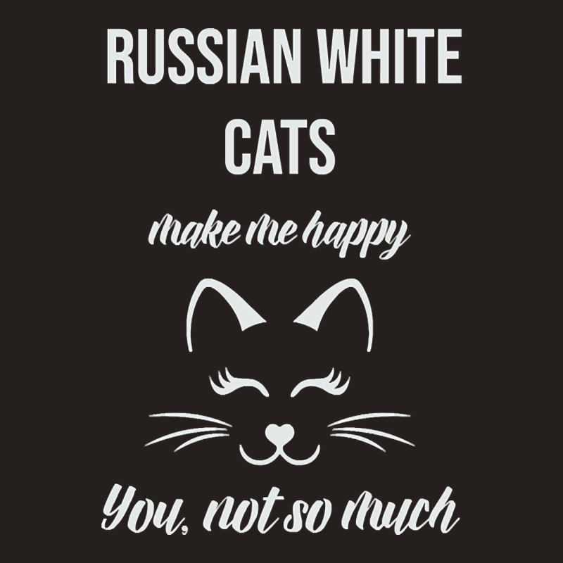 Hot Trend Russian White Make Me Happy You Not So Much Tank Top by Box Bingham | Artistshot