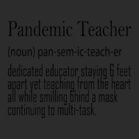 Pandemic Teacher Exclusive T-shirt | Artistshot