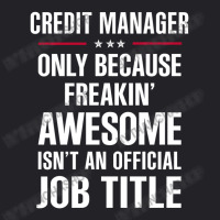 Gift For Freakin' Awesome Credit Manager Youth Tee | Artistshot