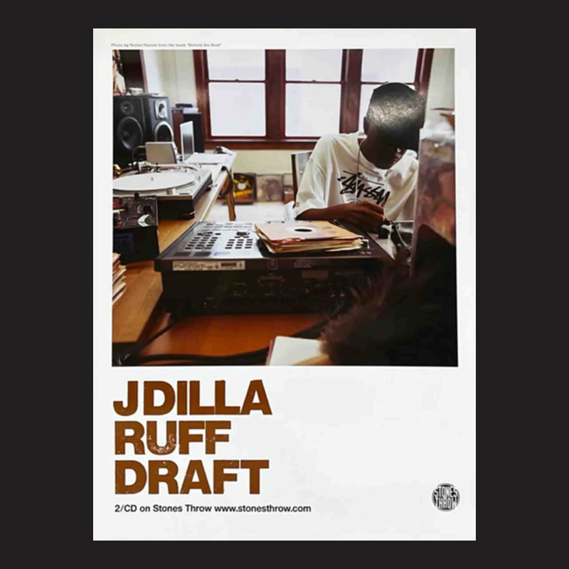 J Dilla Ruff Draft T-Shirt by jesusroger | Artistshot