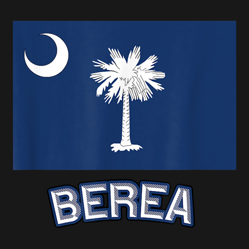 Berea   South Carolina  Sc City State Usa Cute Souvenir   T Shirt Flannel Shirt | Artistshot