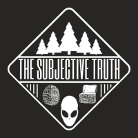 Hot Trend The Subjective Truth Iii Ladies Fitted T-shirt | Artistshot