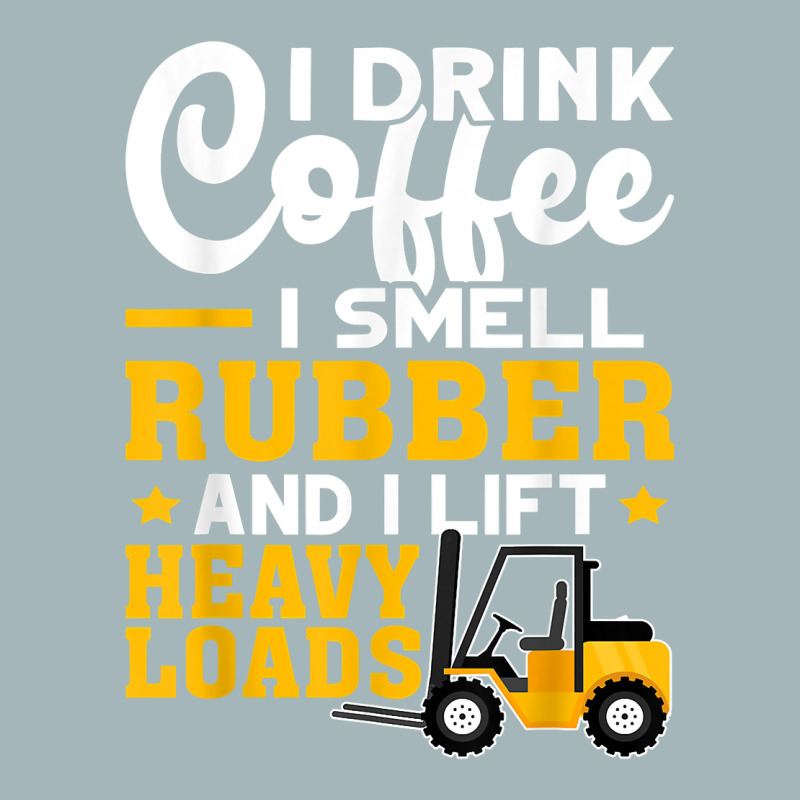 Forklift Operator Drink Coffee, Smell Rubber, Lift Heavy T Shirt Unisex Sherpa-lined Denim Jacket | Artistshot