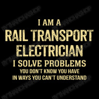 I'm A Rail Transport Electrician I Solve Problems Youth Jogger | Artistshot