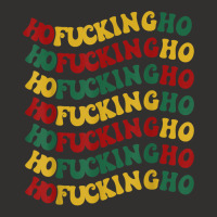 Ho Fucking Ho Funny Christmas Groovy Retro Festive Wavy Text T Shirt Champion Hoodie | Artistshot