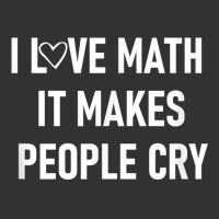 I Love Math It Makes People Cry, Funny, Jokes, Sarcastic T Shirt Vintage Short | Artistshot