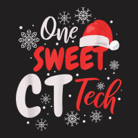 One Sweet Ct Tech, Christmas Computed Tomography T Shirt T-shirt | Artistshot