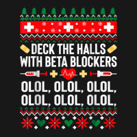 Deck The Halls With Beta Blockers Nurse Christmas Ugly Xmas Flannel Shirt | Artistshot