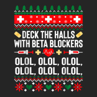 Deck The Halls With Beta Blockers Nurse Christmas Ugly Xmas Unisex Hoodie | Artistshot