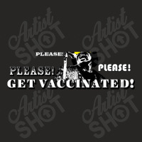 Trending Please! Please! Please Get Vaccinated (white Lettering) Ladies Fitted T-shirt | Artistshot