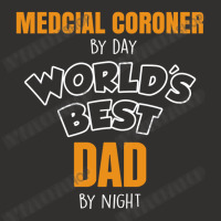 Medcial Coroner By Day Worlds Best Dad By Night Fathers Day Champion Hoodie | Artistshot