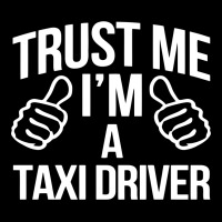 Trust Me I'm A Taxi Driver Long Sleeve Shirts | Artistshot