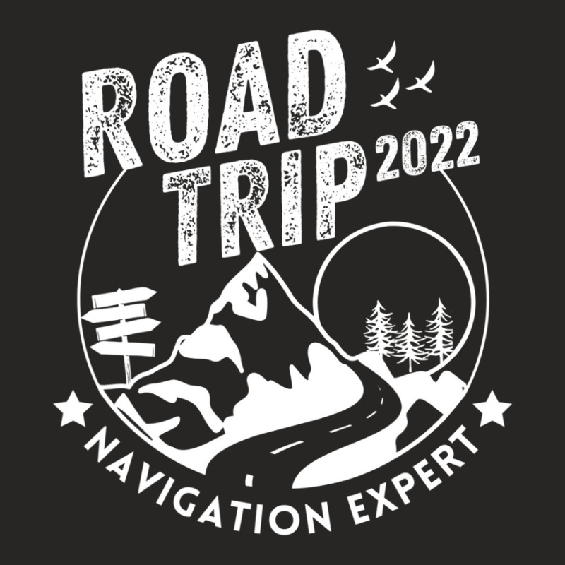 Funny Vacay Family Road Trip 2022 Navigation Expert Ladies Fitted T-Shirt by mashaukronet | Artistshot