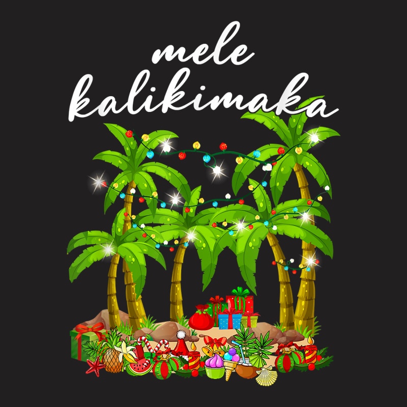 Mele Kalikimaka Hawaiian Christmas Palm Tree Lights Xmas T Shirt T-shirt | Artistshot