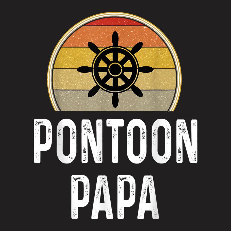 Mens Funny Pontoon Papa Shirt Boat Owner Gifts Grandpa Dad Retro T Shi T-shirt | Artistshot