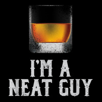 Mens I'm A Neat Guy Whiskey Neat Shirt Bourbon Drinker Gifts T Shirt Unisex Jogger | Artistshot