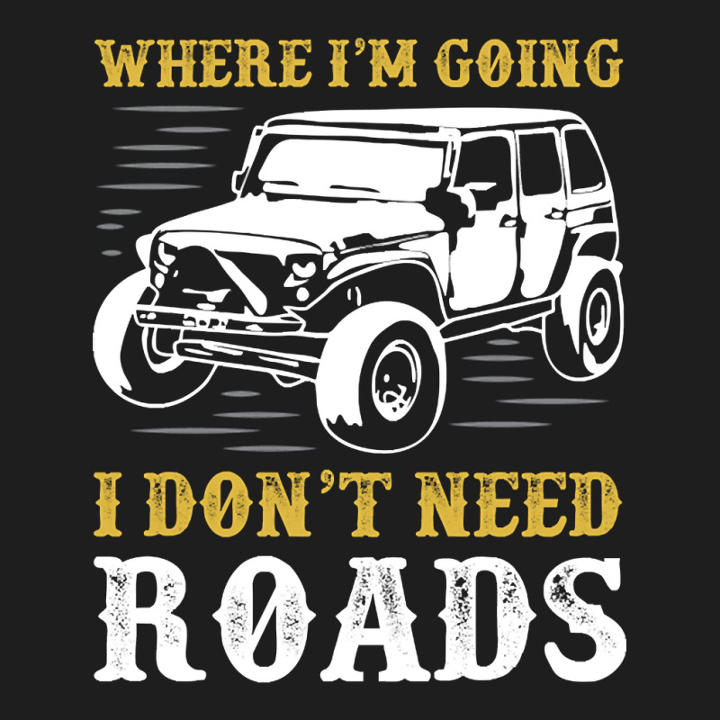 Limited Edition Where I,m Going Cars Classic T-shirt by Pannell Quintero | Artistshot