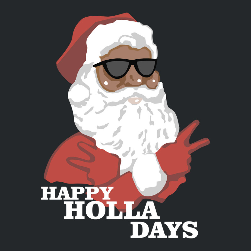 Christmas Happy Holla Days African American Santa Hoodie Crewneck Sweatshirt | Artistshot