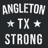 Angleton Tx Strong Hometown Souvenir Vacation Texas Crewneck Sweatshirt | Artistshot