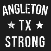 Angleton Tx Strong Hometown Souvenir Vacation Texas Hoodie & Jogger Set | Artistshot