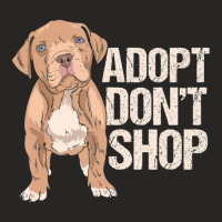 Limited Edition Adopt Don't Shop I Rescue Dogs Dog Rescuer Adoption Ladies Fitted T-shirt | Artistshot