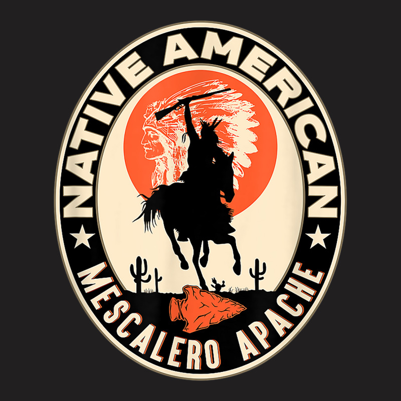 Mescalero Apache Strong Native American Indian Tribe Pride T-Shirt by RANDYYATT | Artistshot