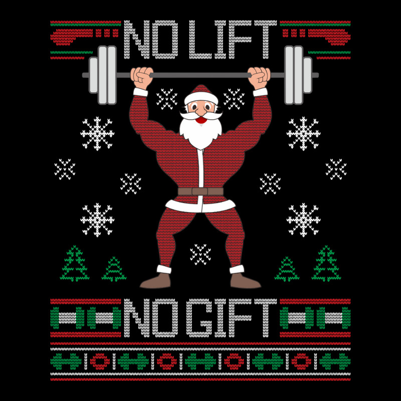 No Lift No Gift Santa Gym Workout Ugly Christmas Sweater Sweatshirt Pocket T-shirt | Artistshot