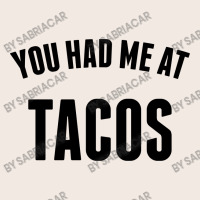 You Had Me At Tacos Duffel Bag | Artistshot