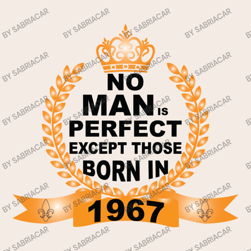 No Man Is Perfect Except Those Born In 1967 Duffel Bag | Artistshot