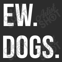 Limited Edition Ew Dogs Exclusive T-shirt | Artistshot