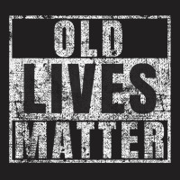 Old Lives Matter Shirt Funny 60th Birthday Gift Men Dad Gag T-shirt | Artistshot