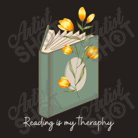 Trending Reading Is My Theraphy 104 Tank Top | Artistshot