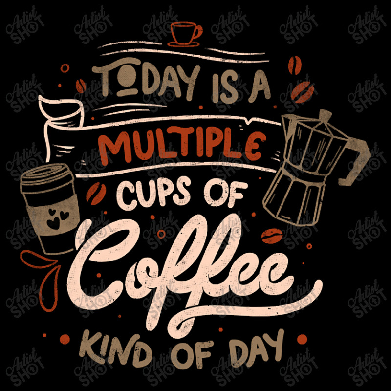 Limited Edition Today Is A Multiple Cups Of Coffee Kind Of Day - Funny Fleece Short | Artistshot