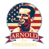 Arnold For President   Nostalgia Unisex Hoodie | Artistshot