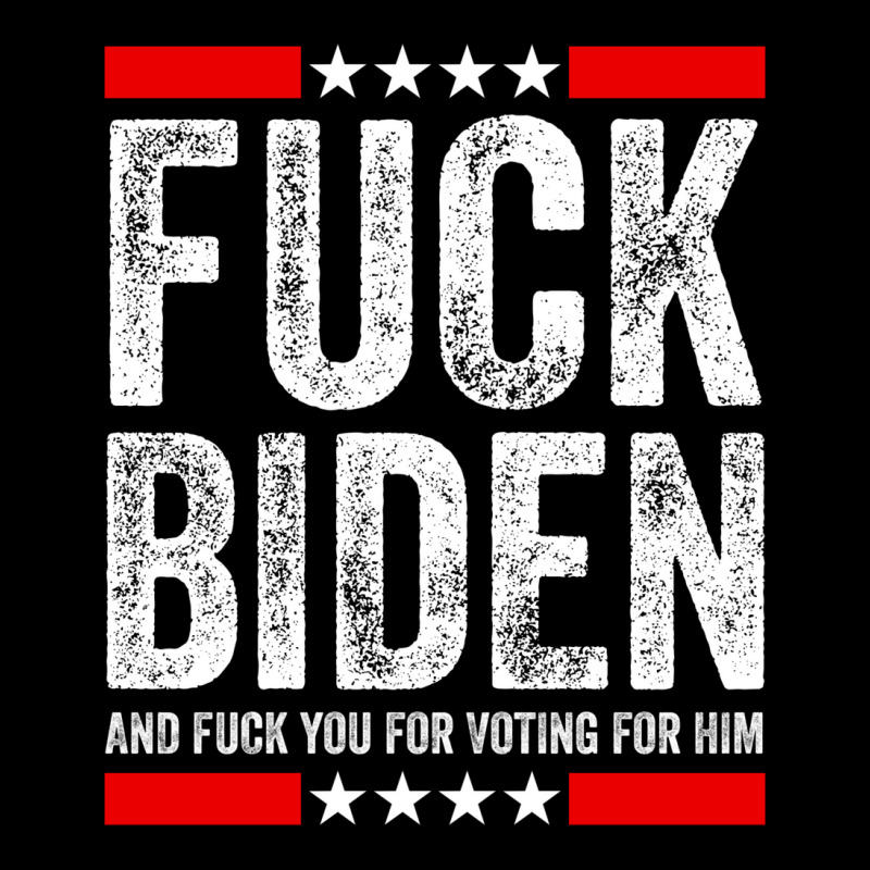 Fuck Biden And Fuck You For Voting For Him   Summer Pocket T-Shirt by jhotykezongw | Artistshot