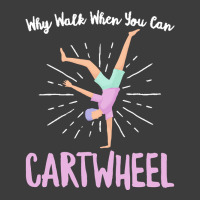 Gymnastics T  Shirt Why Walk When You Can Cartwheel   Gymnastics Sport Men's Polo Shirt | Artistshot