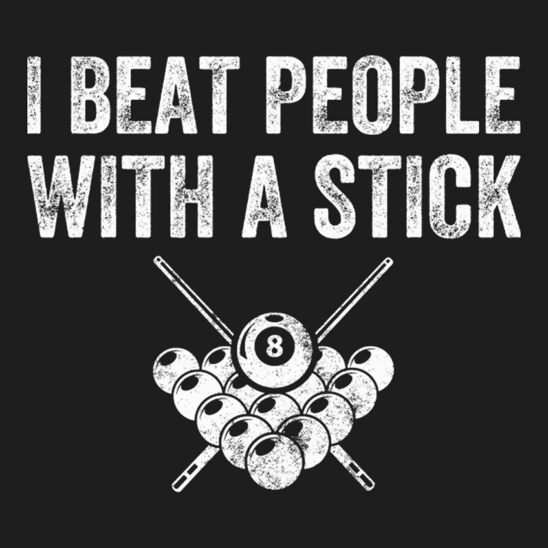 I Beat People With A Stick Classic T-shirt | Artistshot