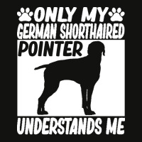 German Shorthaired Pointer T  Shirtonly My German Shorthaired Pointer Scorecard Crop Tee | Artistshot