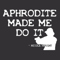 Aphrodite Made Me Do It Wynonna Earp  T 80s Vintage Hoodie | Artistshot