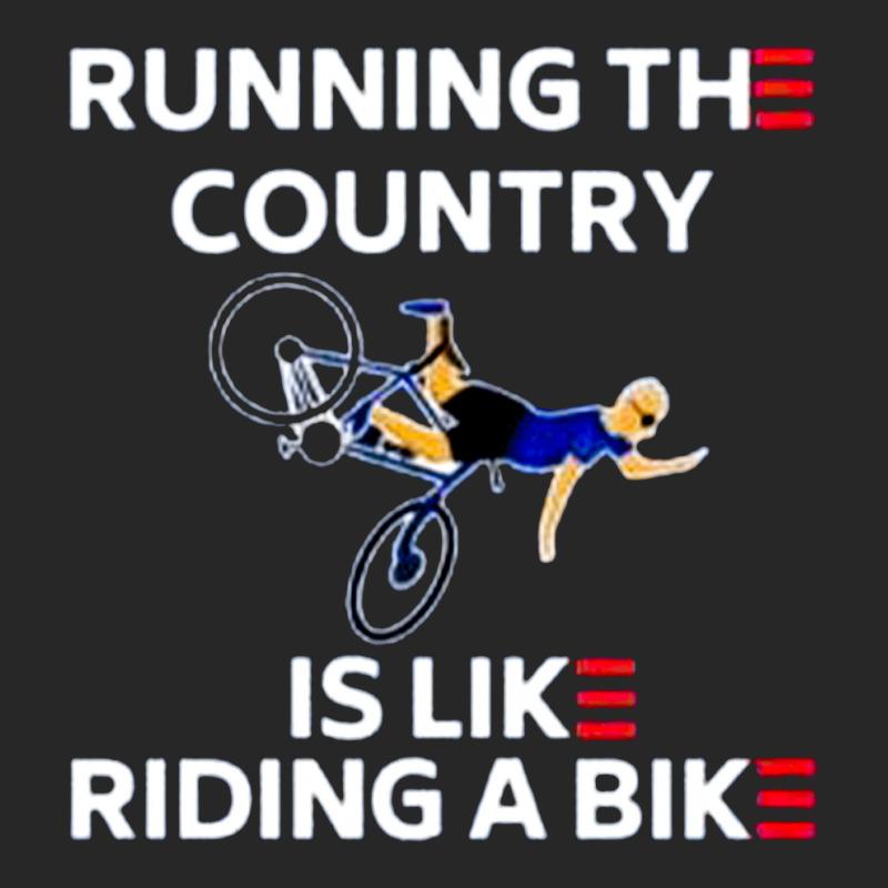 Running The Country, Is Like Riding A Bike, Running The Country, Runni