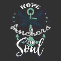 Hope Anchors The Soul Vintage Hoodie | Artistshot