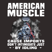 American Muscle Cause Imports Don't Intimidate Just Racerback Tank | Artistshot