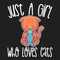 Just A Girl Who Love T  Shirt Just A Girl Who Loves Cats Gift Print T T-shirt | Artistshot