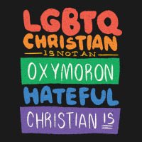 Limited Edition Lgbtq Christian Is Not An Oxymoron Lgbt Pride Gift Full-length Apron | Artistshot