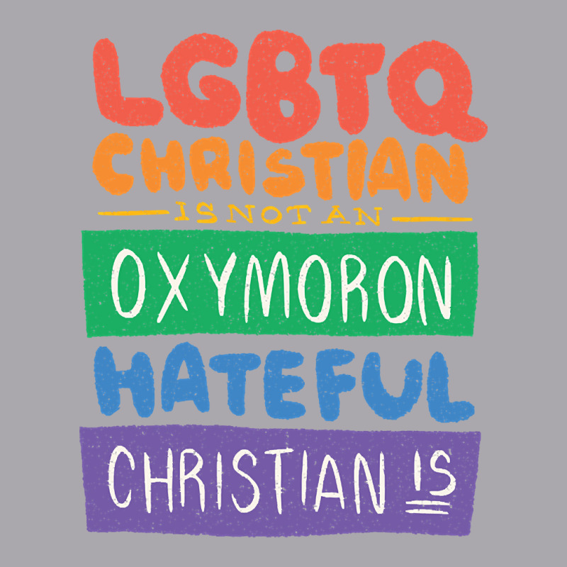 Limited Edition Lgbtq Christian Is Not An Oxymoron Lgbt Pride Gift Youth 3/4 Sleeve | Artistshot