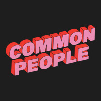 Common People 1 Classic T-shirt | Artistshot