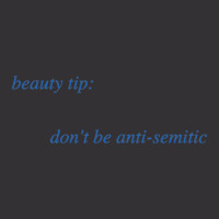 Beauty Tip Don't Be Anti-semitic Vintage Short | Artistshot